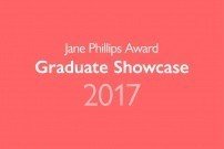 Jane Phillips Award Graduate Showcase