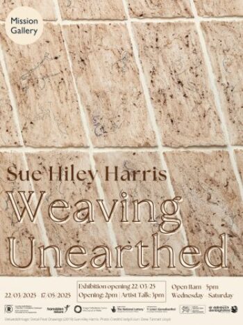 Exhibition Opening | Weaving Unearthed